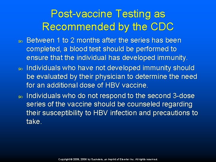 Post-vaccine Testing as Recommended by the CDC Between 1 to 2 months after the