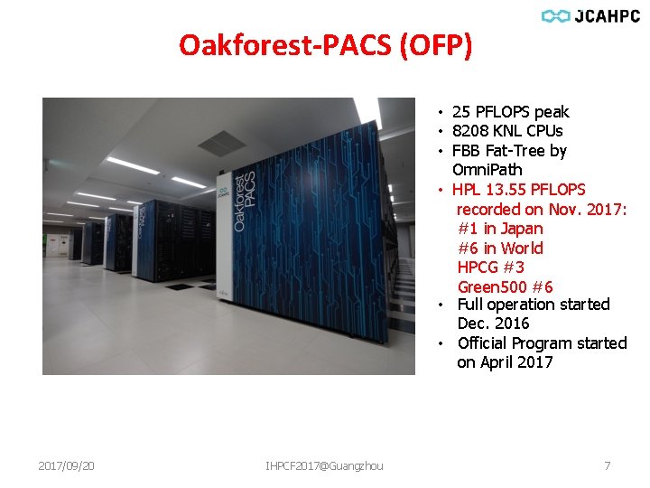 Oakforest-PACS (OFP) • 25 PFLOPS peak • 8208 KNL CPUs • FBB Fat-Tree by