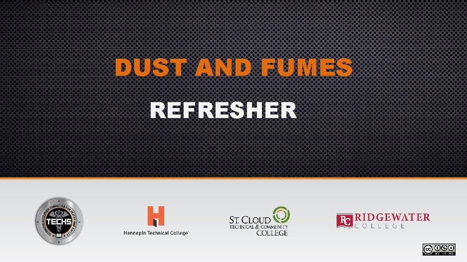 DUST AND FUMES REFRESHER 