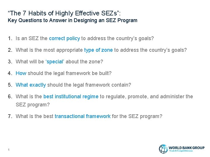 “The 7 Habits of Highly Effective SEZs”: Key Questions to Answer in Designing an