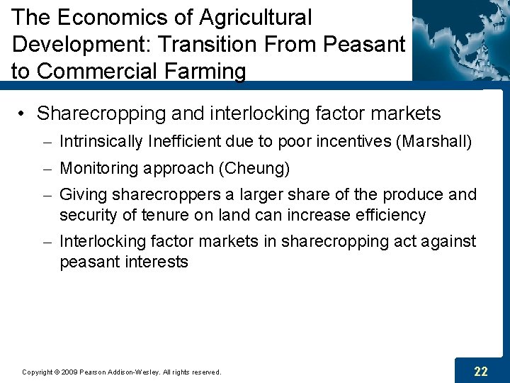 The Economics of Agricultural Development: Transition From Peasant to Commercial Farming • Sharecropping and