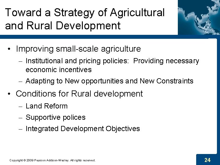 Toward a Strategy of Agricultural and Rural Development • Improving small-scale agriculture – Institutional