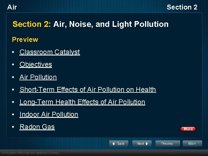 Air Section 2: Air, Noise, and Light Pollution Preview • Classroom Catalyst • Objectives