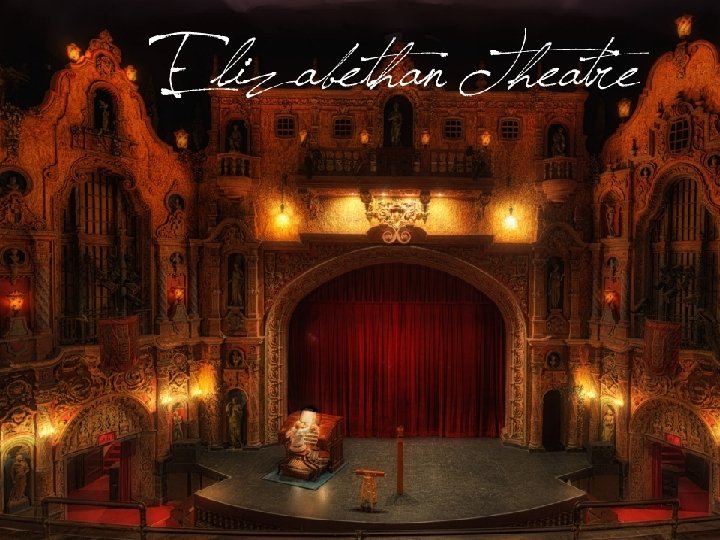 Elizabethan Theatre 