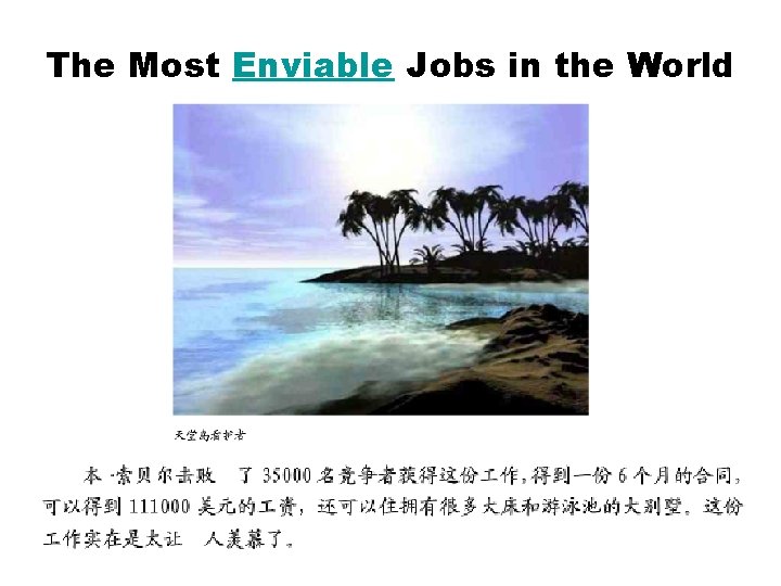 The Most Enviable Jobs in the World 