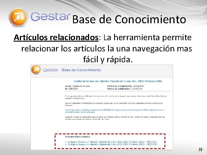 Base de Conocimiento Artículos relacionados: La herramienta permite relacionar los artículos la una navegación