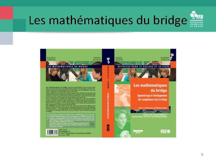 Les mathématiques du bridge 3 