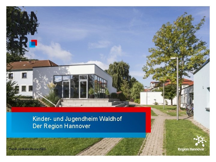 Kinder- und Jugendheim Waldhof Der Region Hannover Praxis-Kontakt-Messe 2020 