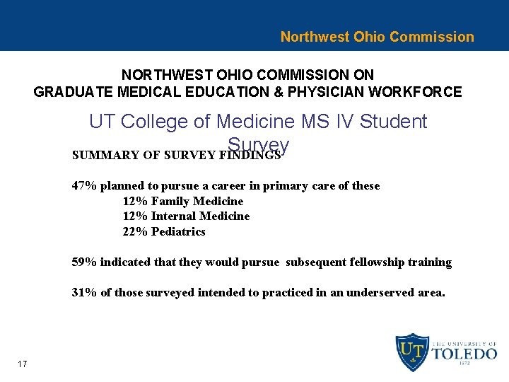 Northwest Ohio Commission NORTHWEST OHIO COMMISSION ON GRADUATE MEDICAL EDUCATION & PHYSICIAN WORKFORCE UT