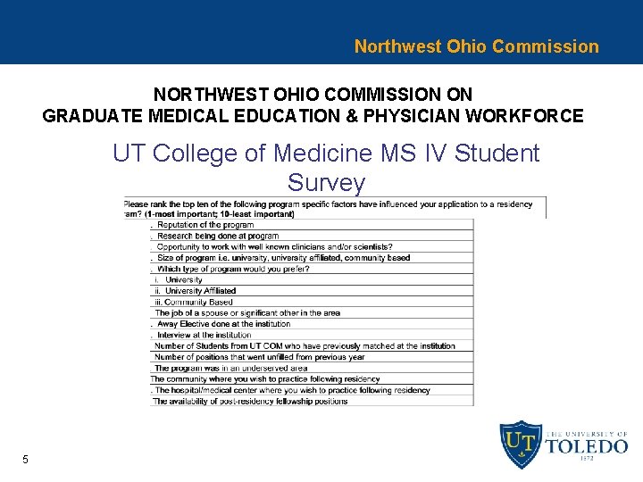 Northwest Ohio Commission NORTHWEST OHIO COMMISSION ON GRADUATE MEDICAL EDUCATION & PHYSICIAN WORKFORCE UT