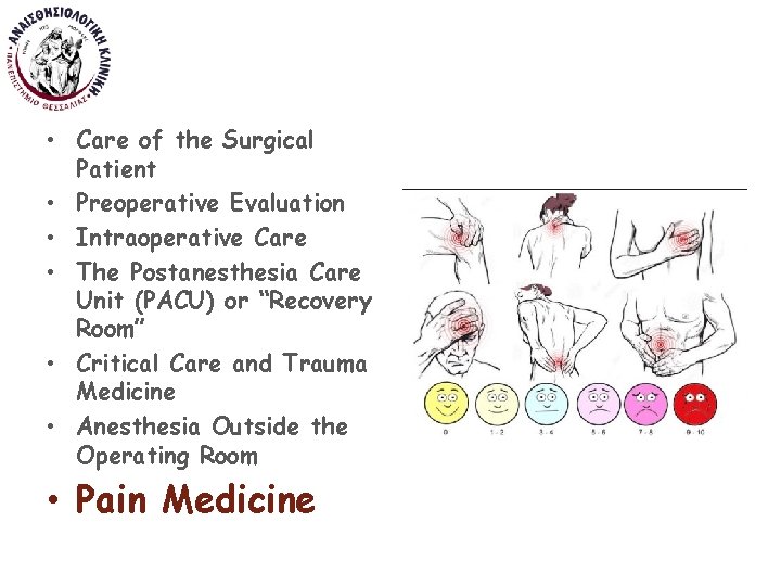  • Care of the Surgical Patient • Preoperative Evaluation • Intraoperative Care •