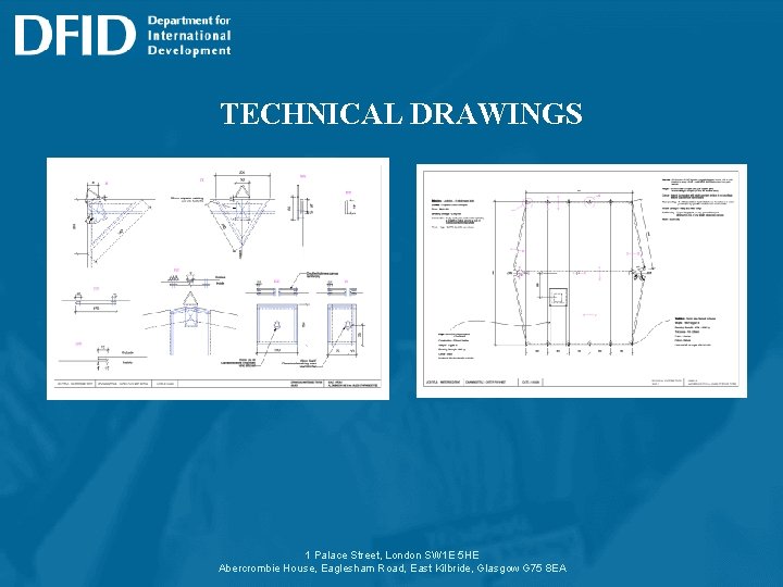 TECHNICAL DRAWINGS 1 Palace Street, London SW 1 E 5 HE Abercrombie House, Eaglesham