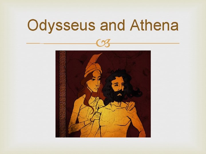 Odysseus and Athena 