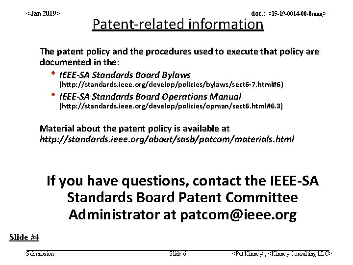 <Jan 2019> doc. : <15 -19 -0014 -00 -0 mag> Patent-related information The patent