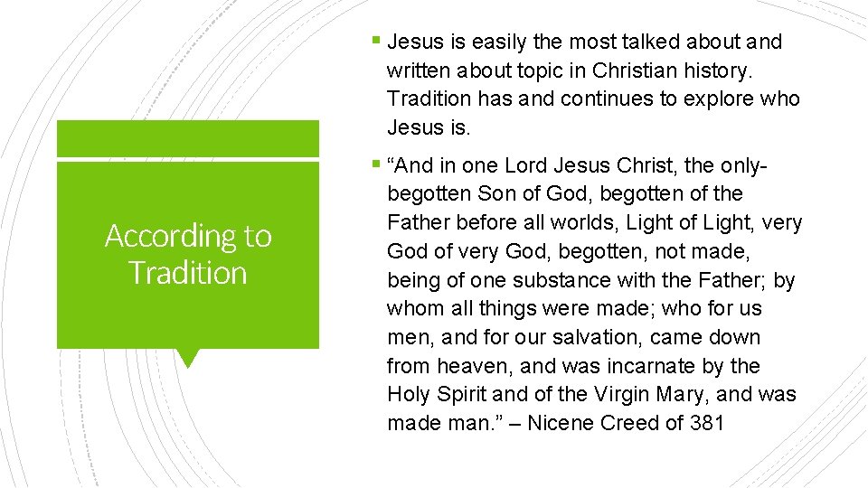 § Jesus is easily the most talked about and written about topic in Christian