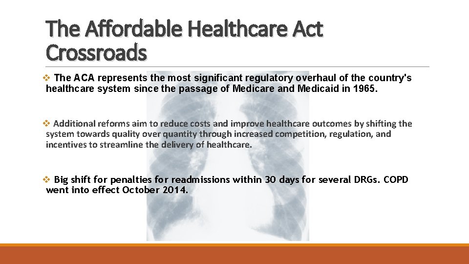 The Affordable Healthcare Act Crossroads v The ACA represents the most significant regulatory overhaul