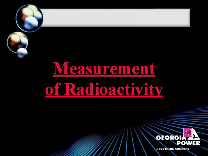 Measurement of Radioactivity 