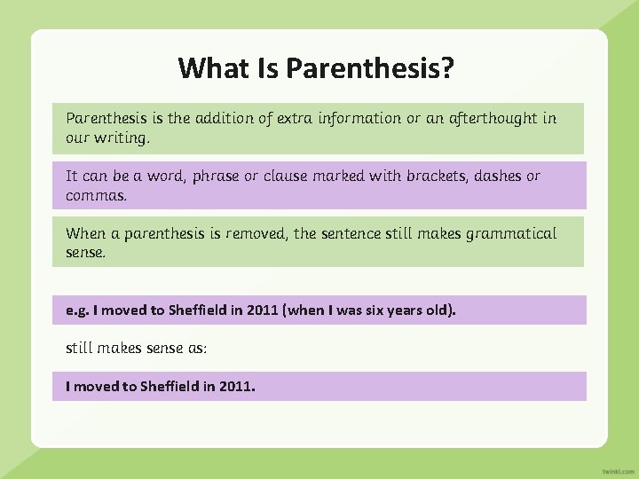 What Is Parenthesis? Parenthesis is the addition of extra information or an afterthought in What Is Parenthesis? Parenthesis is the addition of extra information or an afterthought in