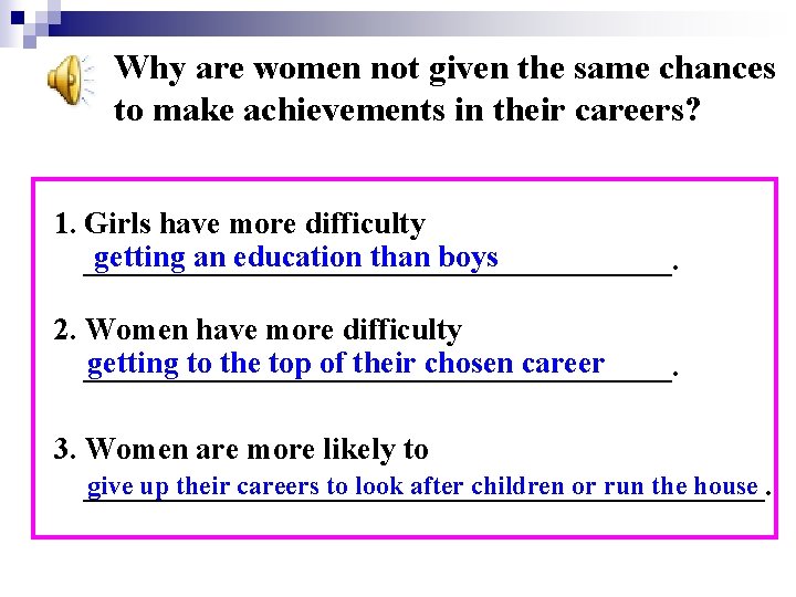 Why are women not given the same chances to make achievements in their careers?