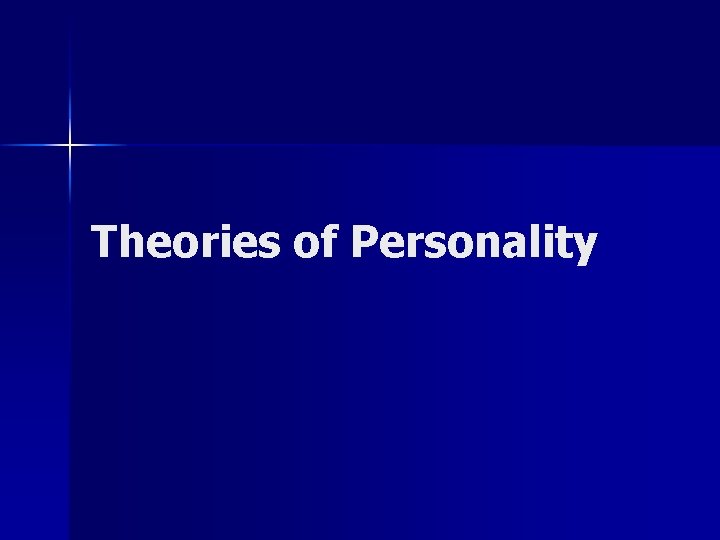 Theories of Personality 