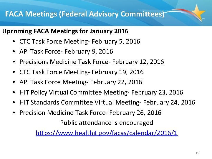 FACA Meetings (Federal Advisory Committees) Upcoming FACA Meetings for January 2016 • CTC Task