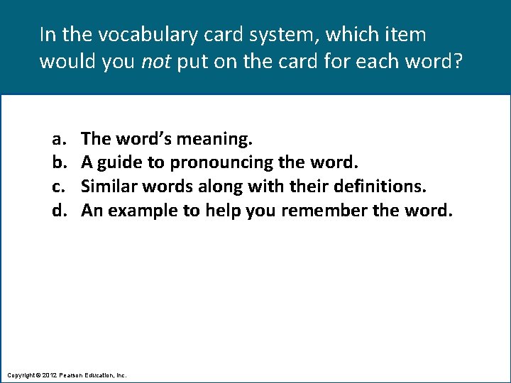 In the vocabulary card system, which item would you not put on the card