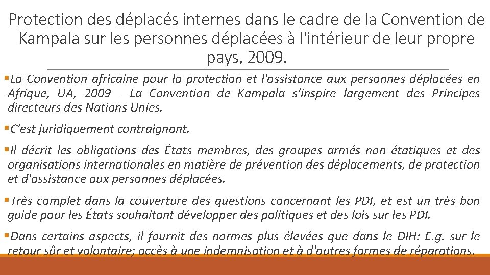 Protection des déplacés internes dans le cadre de la Convention de Kampala sur les