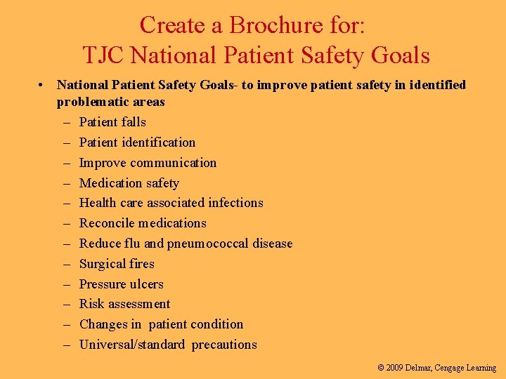 Create a Brochure for: TJC National Patient Safety Goals • National Patient Safety Goals-