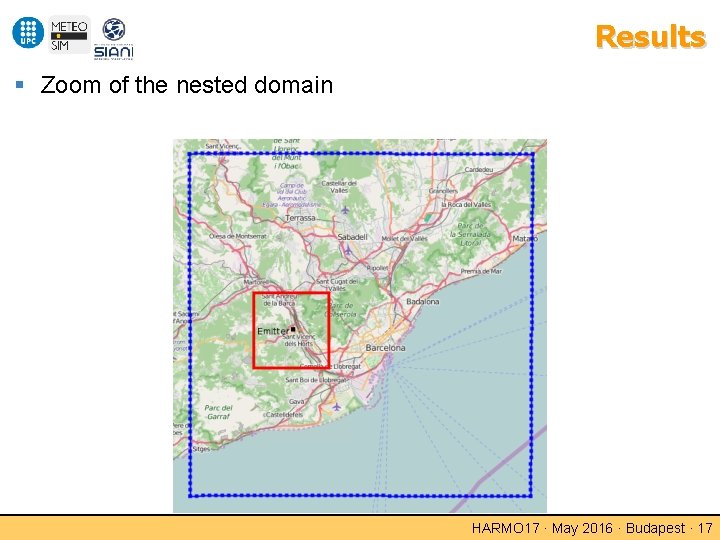 Results Zoom of the nested domain HARMO 17 · May 2016 · Budapest ·