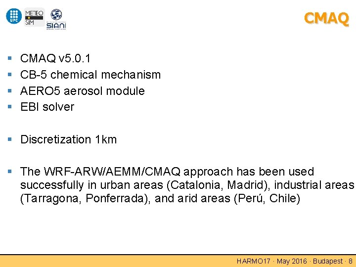 CMAQ CMAQ v 5. 0. 1 CB-5 chemical mechanism AERO 5 aerosol module EBI