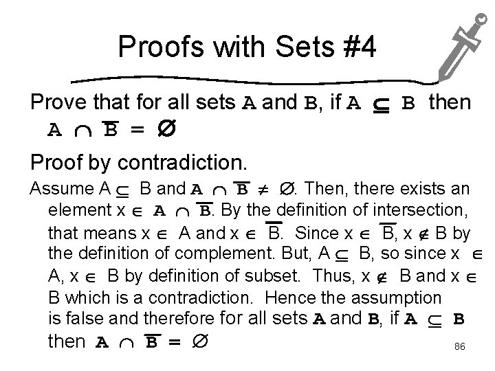 Proofs with Sets #4 Prove that for all sets A and B, if A