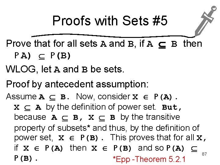 Proofs with Sets #5 Prove that for all sets A and B, if A