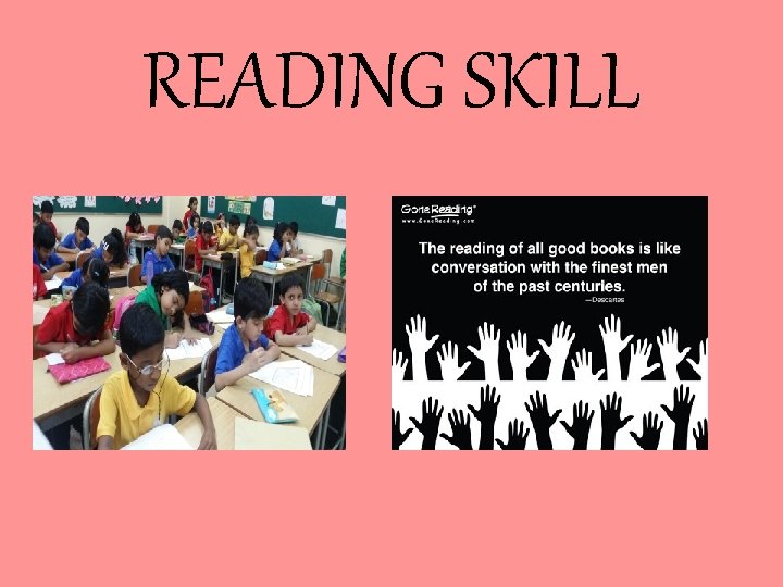 READING SKILL 