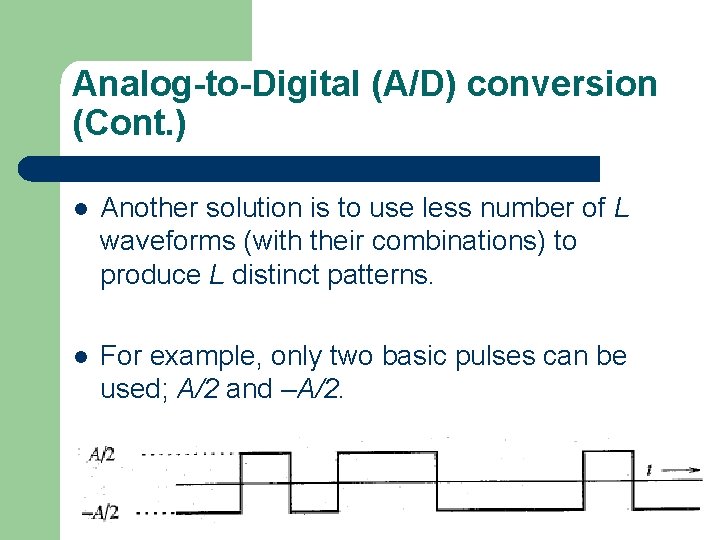 Chapter 6 Sampling and Analog to Digital Conversion