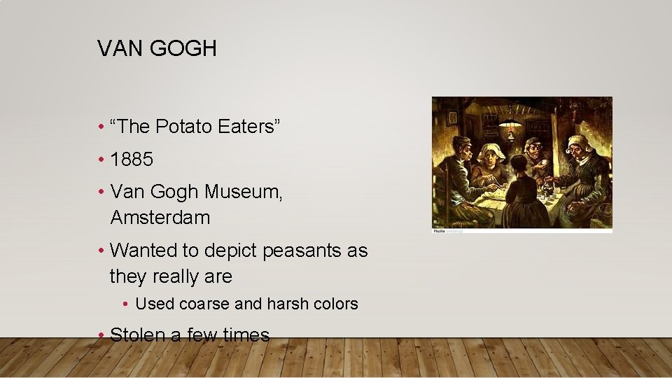 VAN GOGH • “The Potato Eaters” • 1885 • Van Gogh Museum, Amsterdam •