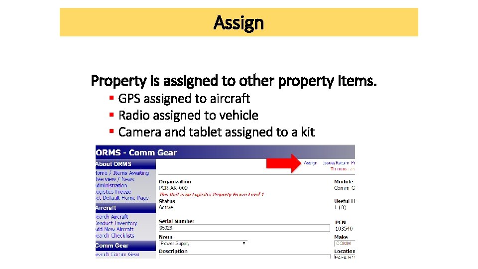 Assign Property is assigned to other property Items. § GPS assigned to aircraft § Assign Property is assigned to other property Items. § GPS assigned to aircraft §