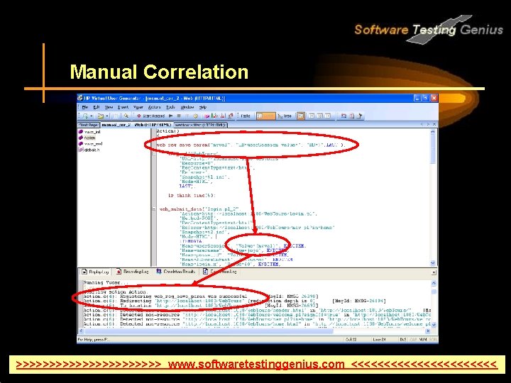 Manual Correlation >>>>>>>>>>> www. softwaretestinggenius. com <<<<<<<<<<< 