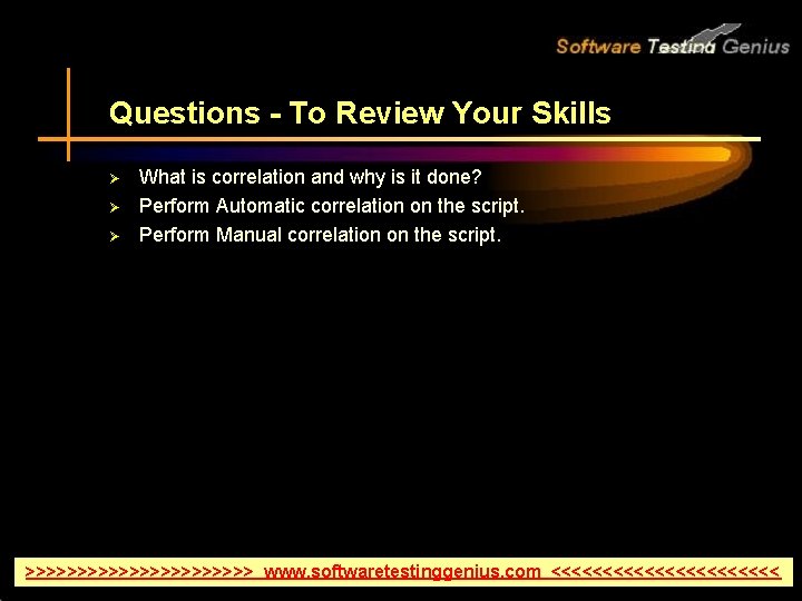 Questions - To Review Your Skills Ø Ø Ø What is correlation and why