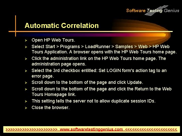 Automatic Correlation Ø Ø Ø Ø Open HP Web Tours. Select Start > Programs