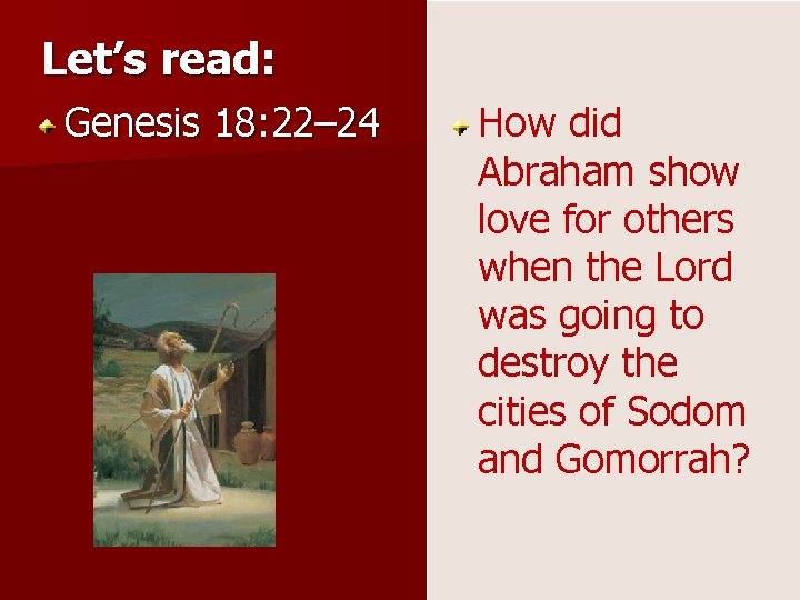 Abraham and Lot Lesson 10 Abraham and Lot