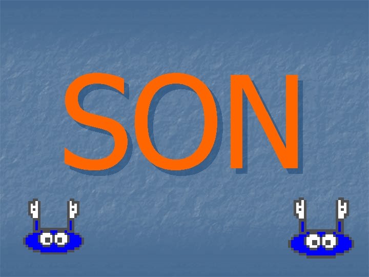 SON 