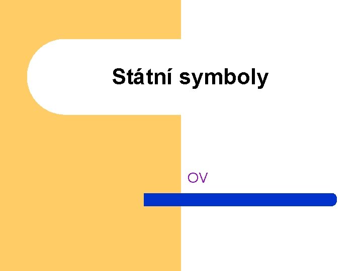 Státní symboly OV 