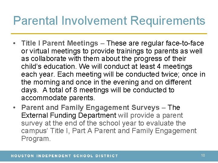 Parental Involvement Requirements • Title I Parent Meetings – These are regular face-to-face or Parental Involvement Requirements • Title I Parent Meetings – These are regular face-to-face or