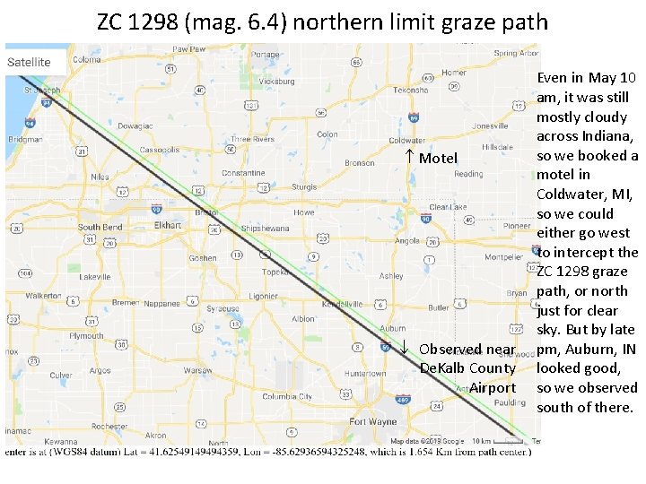 ZC 1298 (mag. 6. 4) northern limit graze path Motel Observed near De. Kalb