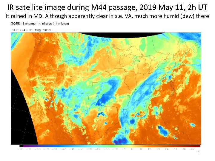 IR satellite image during M 44 passage, 2019 May 11, 2 h UT It