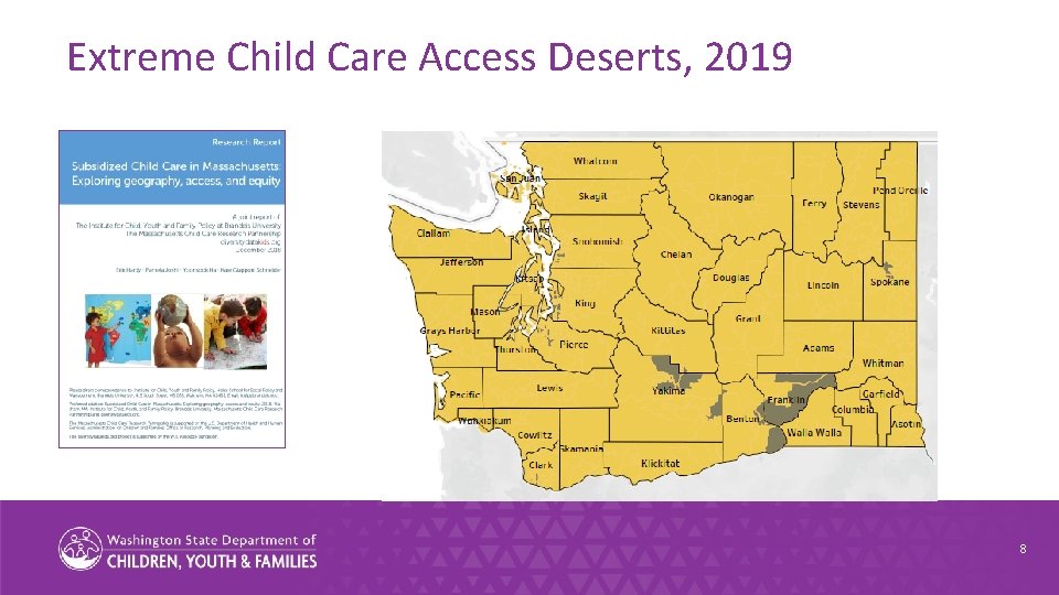 Extreme Child Care Access Deserts, 2019 8 