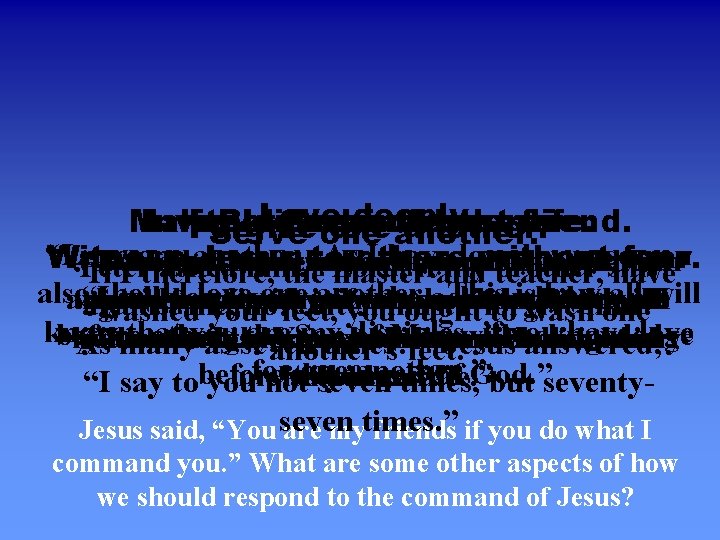 Love deeply. Make Invite Love Believe Jesus God your in and into Jesus. best Love deeply. Make Invite Love Believe Jesus God your in and into Jesus. best
