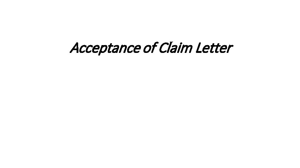 Acceptance of Claim Letter 