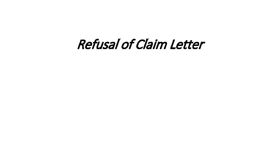 Refusal of Claim Letter 