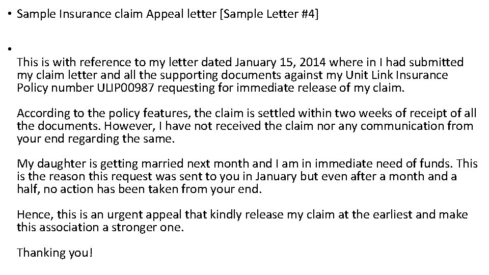  • Sample Insurance claim Appeal letter [Sample Letter #4] • This is with